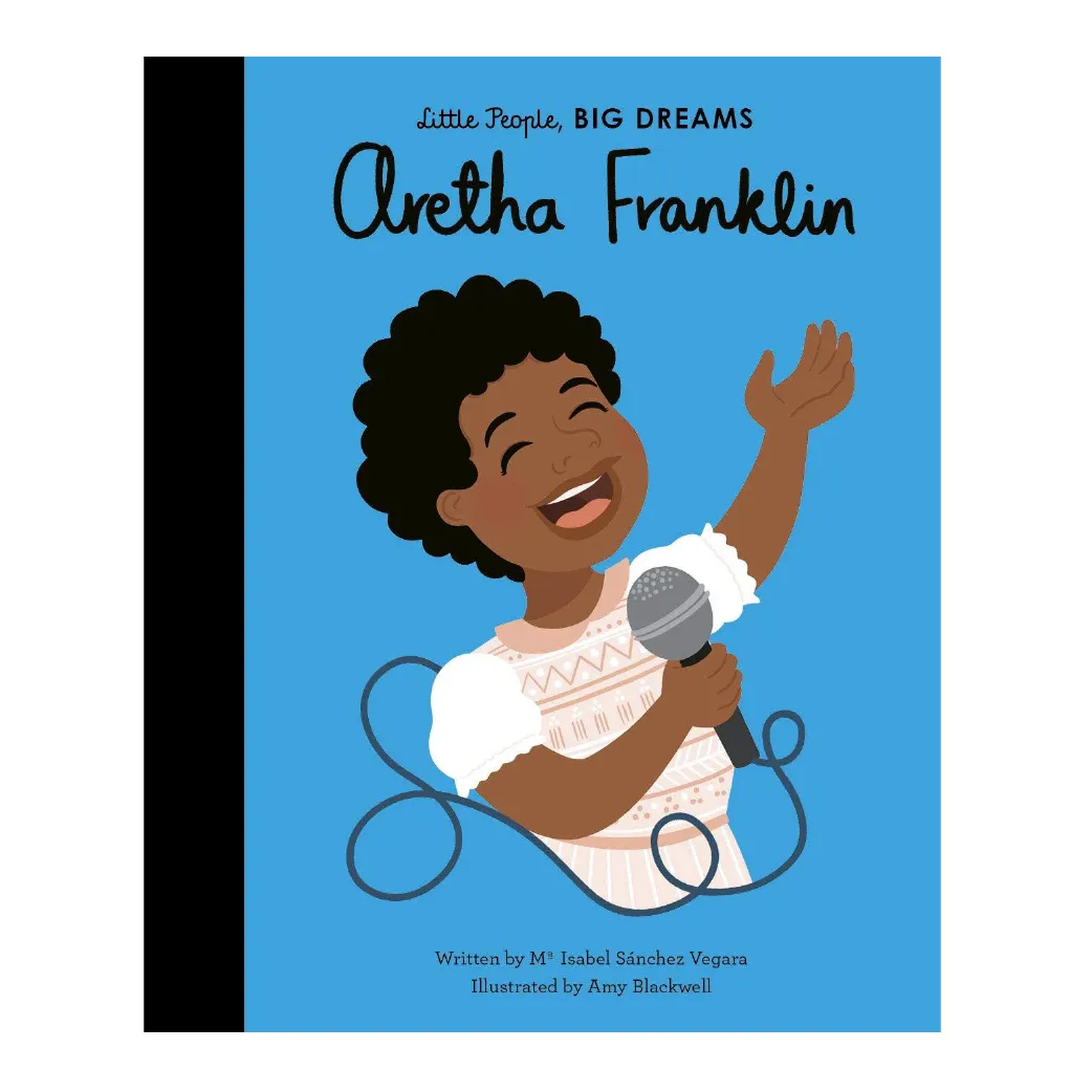 Little People, Big Dreams: Aretha Franklin