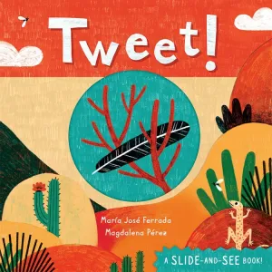 Tweet! Slide-and-See Nature Book